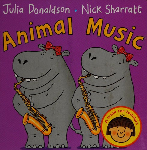 Animal Music: a rhyming story about silly animal antics, perfect for storytime!