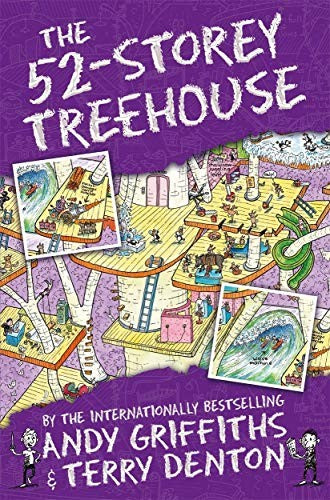 The 52-Storey Treehouse: The Treehouse Books 05: 4 (The Treehouse Series, 4)