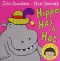 Hippo Has a Hat: A first book for toddlers who are learning to get dressed