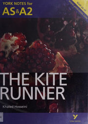 The Kite Runner (York Notes for AS & A2)