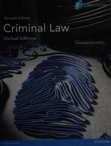 Criminal Law 11e (Foundation Studies in Law Series)