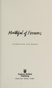 Mouthful of Forevers