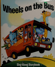 Wheels on the Bus: Sing-Along Storybook