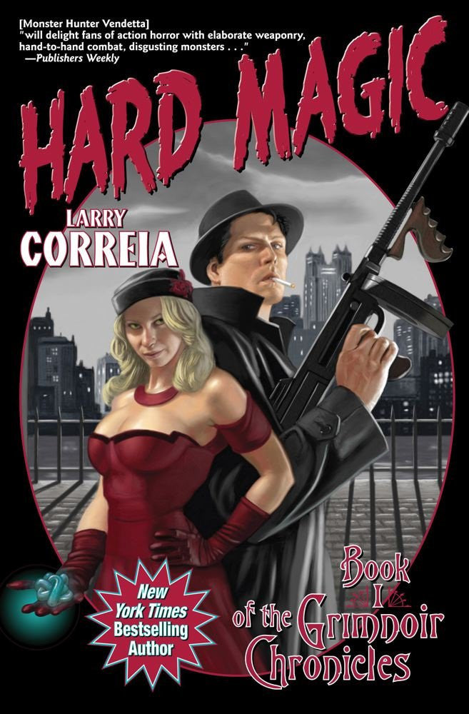 Hard Magic: 01 (Grimnoir Chronicles (Quality))