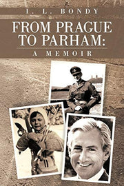 From Prague to Parham: A Memoir