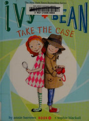 Ivy and Bean Take the Case (Book 10) (Ivy & Bean)
