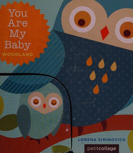 You Are My Baby: Woodland