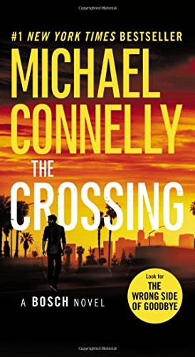The Crossing: 18 (Harry Bosch Novel)