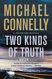 Two Kinds of Truth: 20 (Harry Bosch Novel)