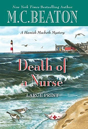 Death of a Nurse: 31 (Hamish Macbeth Mystery)