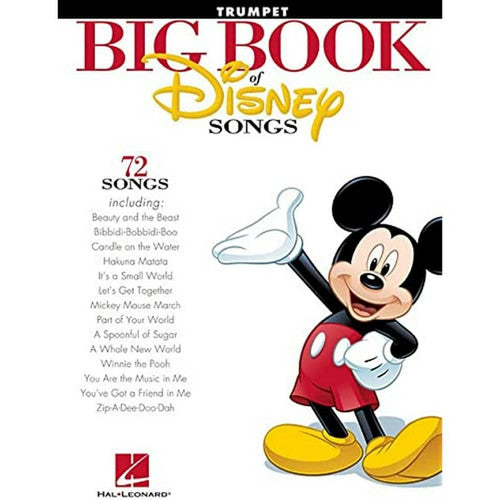 The Big Book of Disney Songs – Trumpet Sheet Music Songbook | 70+ Instrumental Solos | Includes Beauty and the Beast, Can You Feel the Love Tonight, ... Sea, A Whole New World: 72 Songs - Trumpet