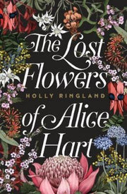 The Lost Flowers of Alice Hart