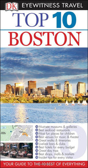 Dk Eyewitness Top 10 Boston (Dk Eyewitness Top 10 Travel Guides)