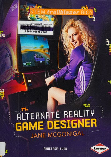 Alternate Reality Game Designer Jane McGonigal (Stem Trailblazer Bios)