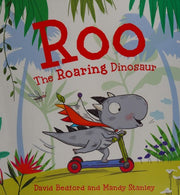 Roo the Roaring Dinosaur