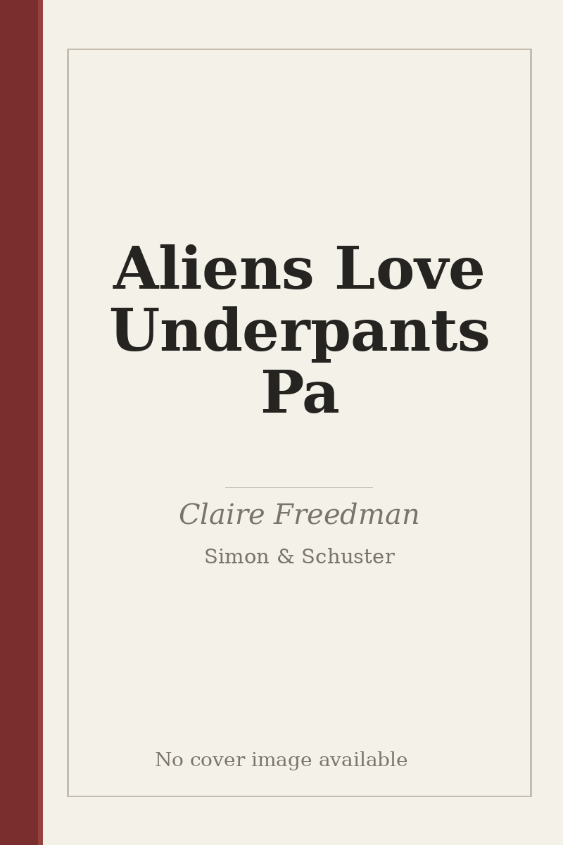 Aliens Love Underpants Pa - no cover image available