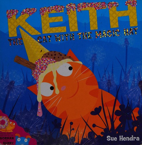 Keith the Cat with the Magic Hat