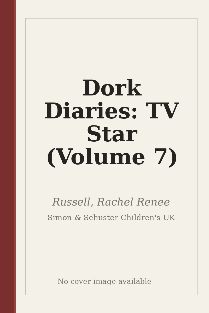 Dork Diaries: TV Star (Volume 7) - no cover image available