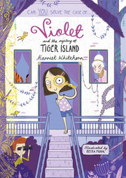 Violet and the Mystery of Tiger Island (Volume 5) (Violet Investigates)