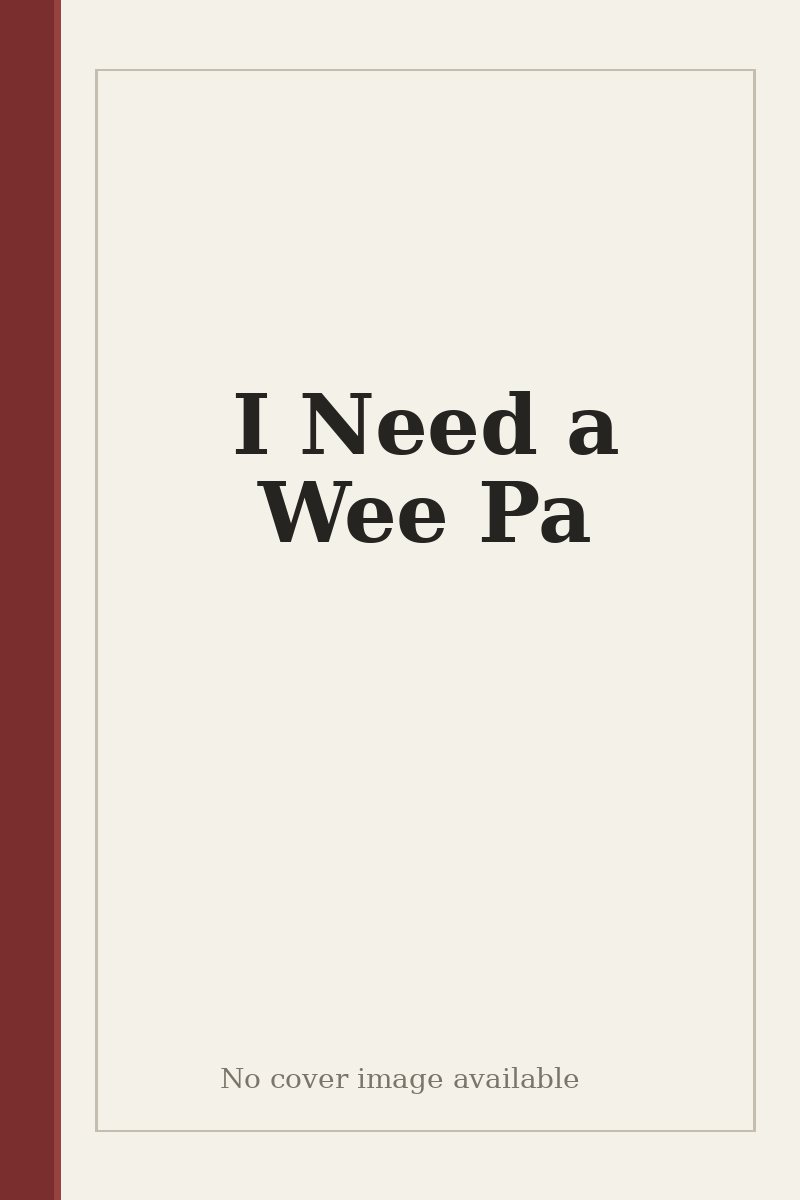 I Need a Wee Pa - no cover image available