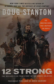 12 Strong: The Declassified True Story of the Horse Soldiers