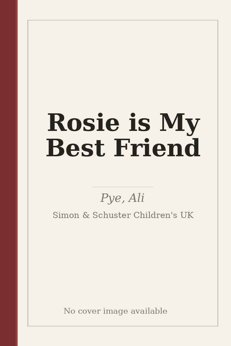 Rosie is My Best Friend - no cover image available