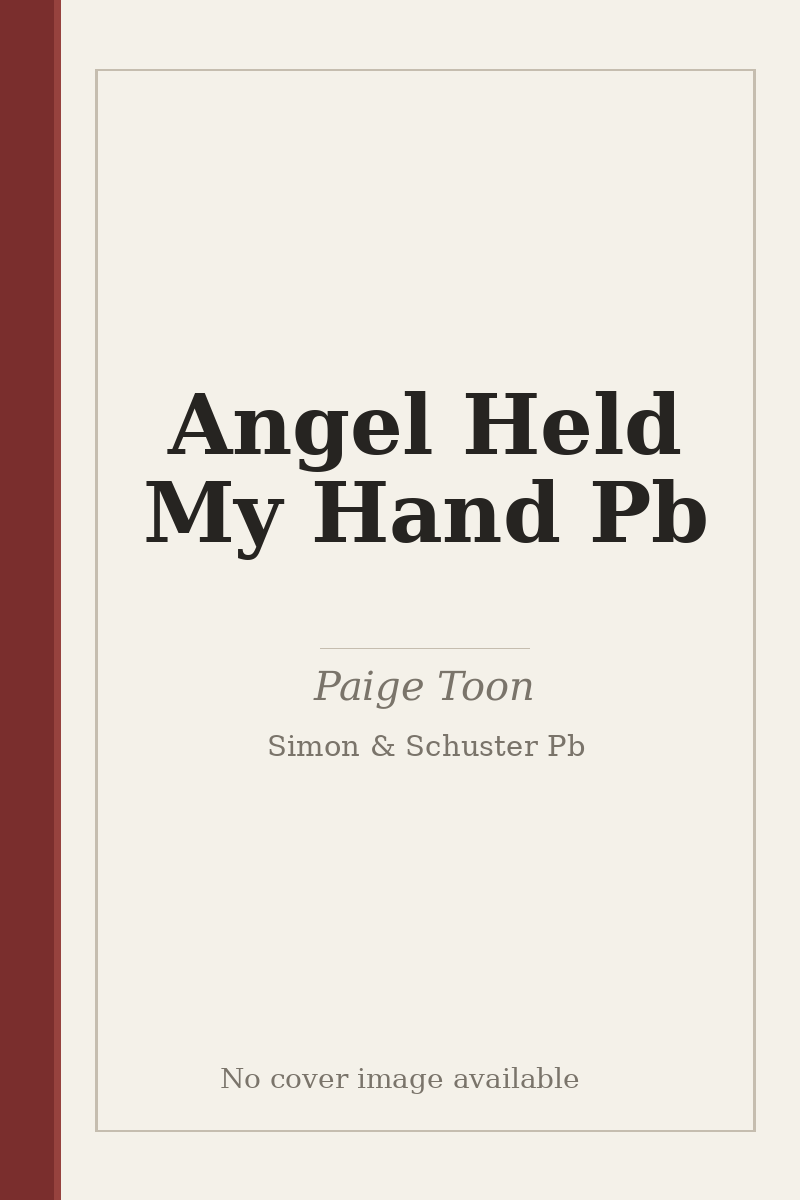 Angel Held My Hand Pb - no cover image available