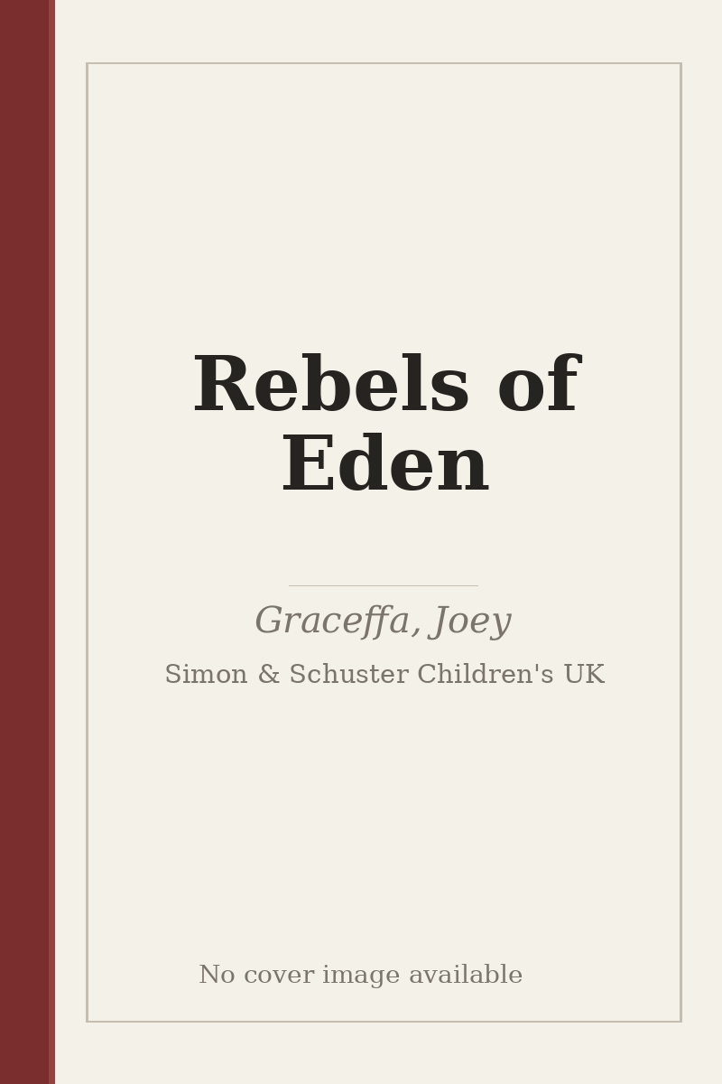 Rebels of Eden - no cover image available