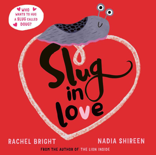 Slug in Love: The perfect gift for Valentine's Day!