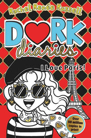 Dork Diaries: I Love Paris!: The iconic global bestselling diary series loved by millions: Volume 15