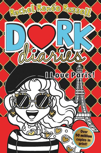 Dork Diaries: I Love Paris!: The iconic global bestselling diary series loved by millions: Volume 15