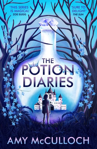 The Potion Diaries: Volume 1