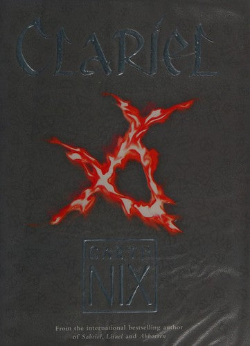 Clariel: Prequel to the internationally bestselling Old Kingdom fantasy series (The Old Kingdom)