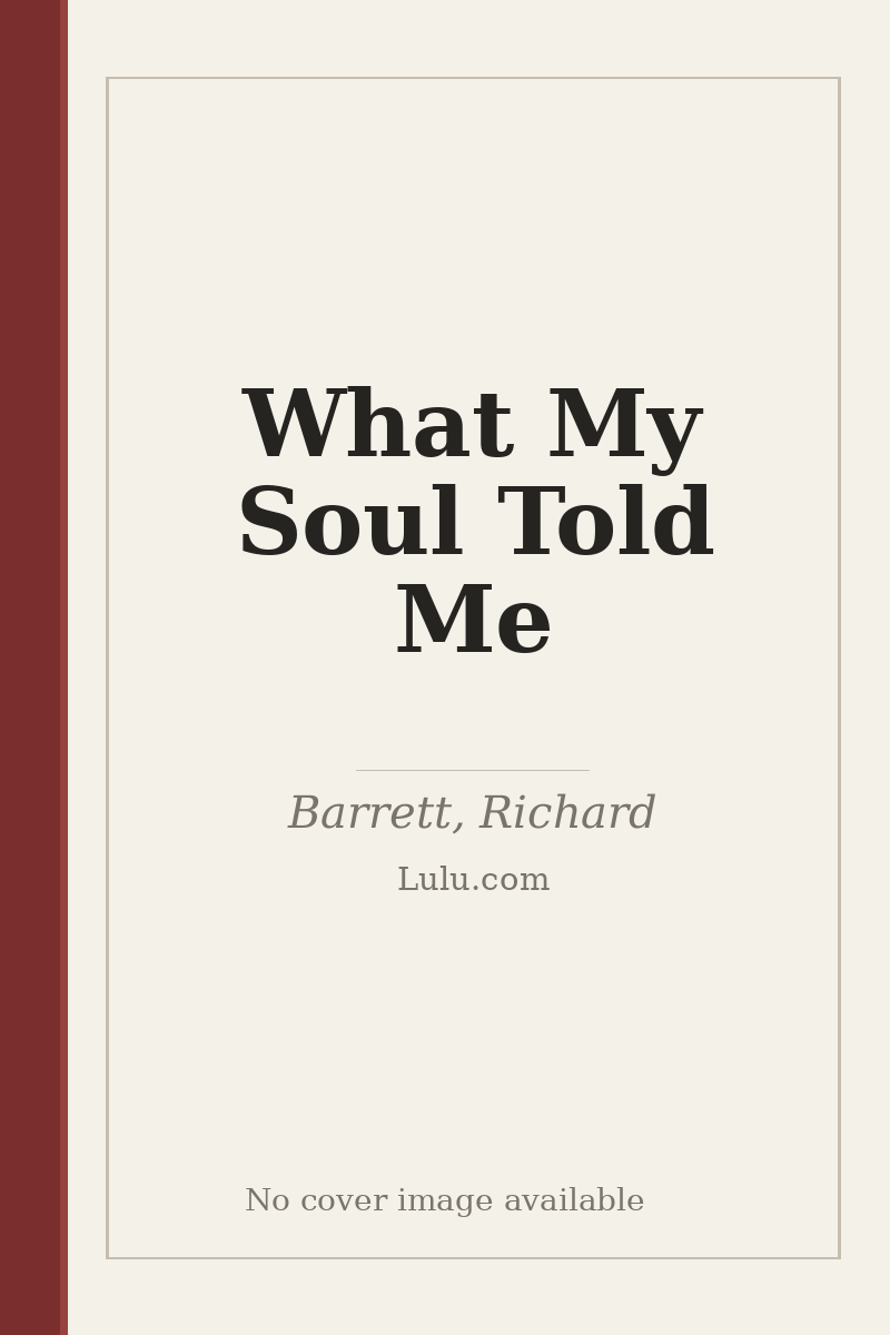 What My Soul Told Me - no cover image available