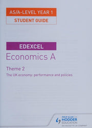 Edexcel Economics A Student Guide: Theme 2 The UK economy - performance and policies