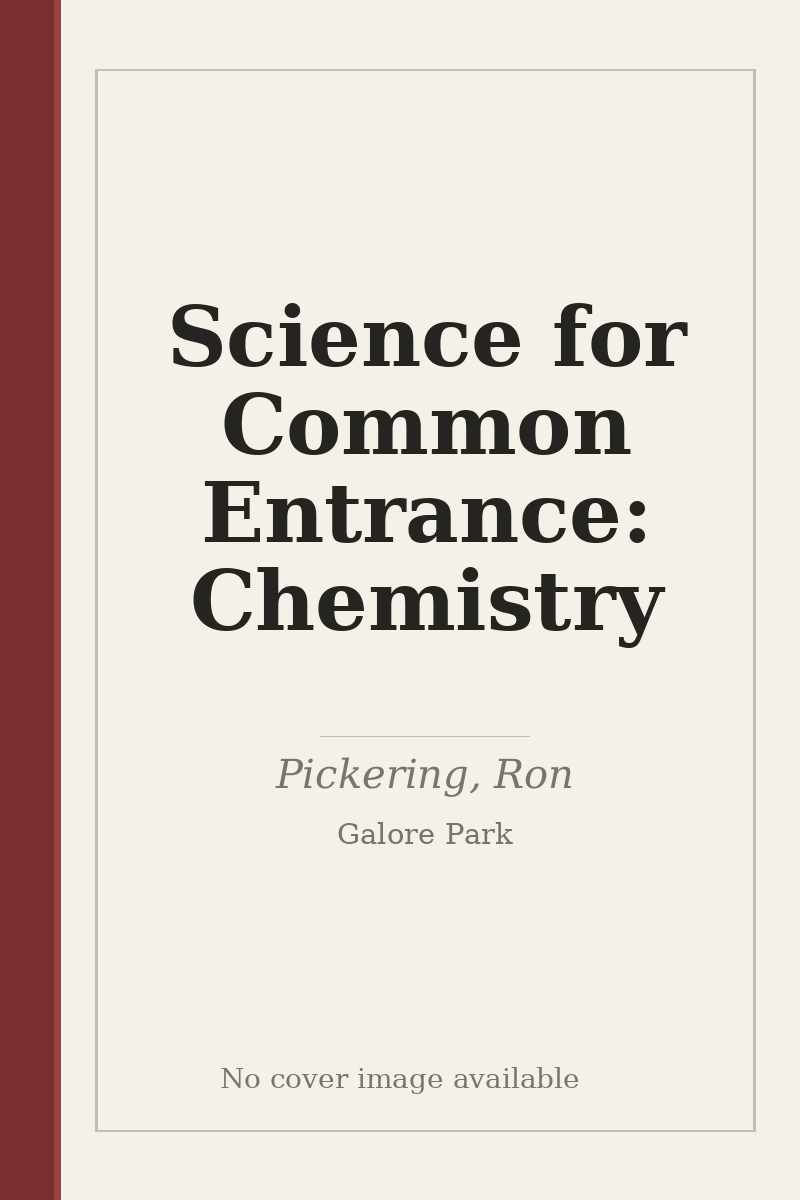 Science for Common Entrance: Chemistry - no cover image available
