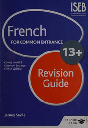 French for Common Entrance 13+ Revision Guide