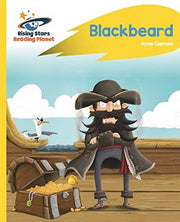 Reading Planet - Blackbeard - Yellow: Rocket Phonics (Rising Stars Reading Planet)