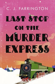 Last Stop on the Murder Express (The Olga Pushkin Mysteries)