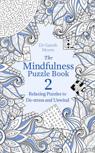 The Mindfulness Puzzle Book 2: Dr Gareth Moore