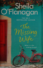 The Missing Wife: The uplifting and compelling smash-hit bestseller!