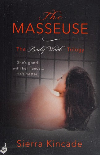 The Masseuse: Body Work 1