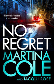No Regret: the gripping Sunday Times bestselling thriller from the iconic queen of crime