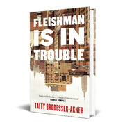 Fleishman Is in Trouble: One of 2020's bestselling novels