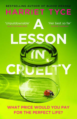 A Lesson in Cruelty: Don't miss the twisty thriller from the million-copy selling author that will leave you breathless
