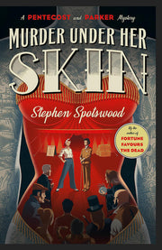 Murder Under Her Skin: an irresistible murder mystery from the acclaimed author of Fortune Favours the Dead (Pentecost and Parker)