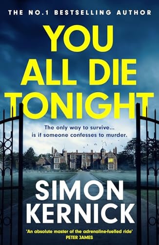 You All Die Tonight: the twisting new thriller from the number one bestselling author
