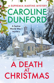 A Death at Christmas (Euphemia Martins Mystery)