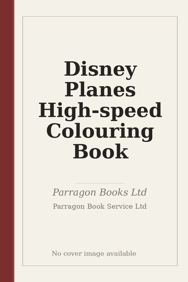 Disney Planes High-speed Colouring Book - no cover image available