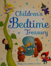 Children's Bedtime Treasury - Includes Over 30 Beautifully Illustrated Stories